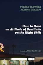 How to Have an Attitude of Gratitude on the Night Shift