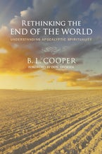 Rethinking the End of the World