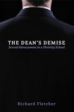 The Dean’s Demise