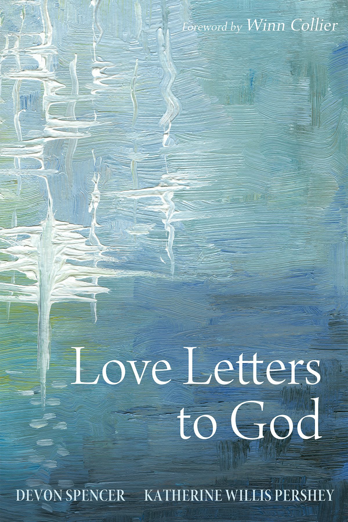 Love Letters to God- Wipf and Stock Publishers
