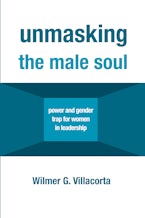 Unmasking the Male Soul