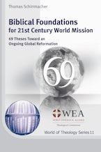 Biblical Foundations for 21st Century World Mission