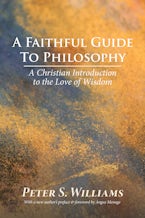 A Faithful Guide to Philosophy