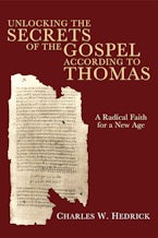 Unlocking the Secrets of the Gospel according to Thomas