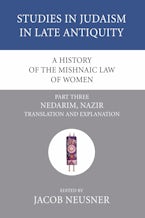 A History of the Mishnaic Law of Women, Part 3