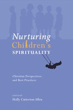 Nurturing Children’s Spirituality