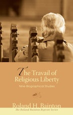 The Travail of Religious Liberty