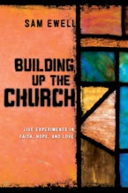 Building Up the Church