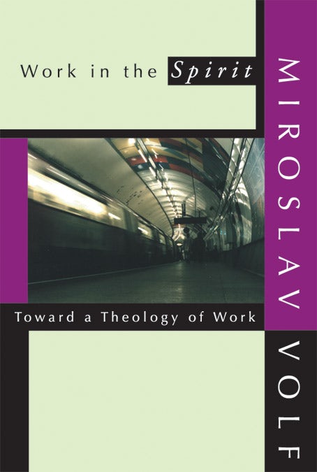 Work in the Spirit- Wipf and Stock Publishers