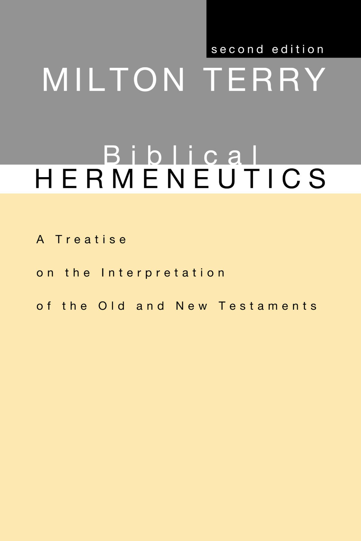 Biblical Hermeneutics, Second Edition- Wipf And Stock Publishers