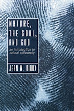 Nature, the Soul, and God