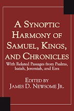 A Synoptic Harmony of Samuel, Kings, and Chronicles
