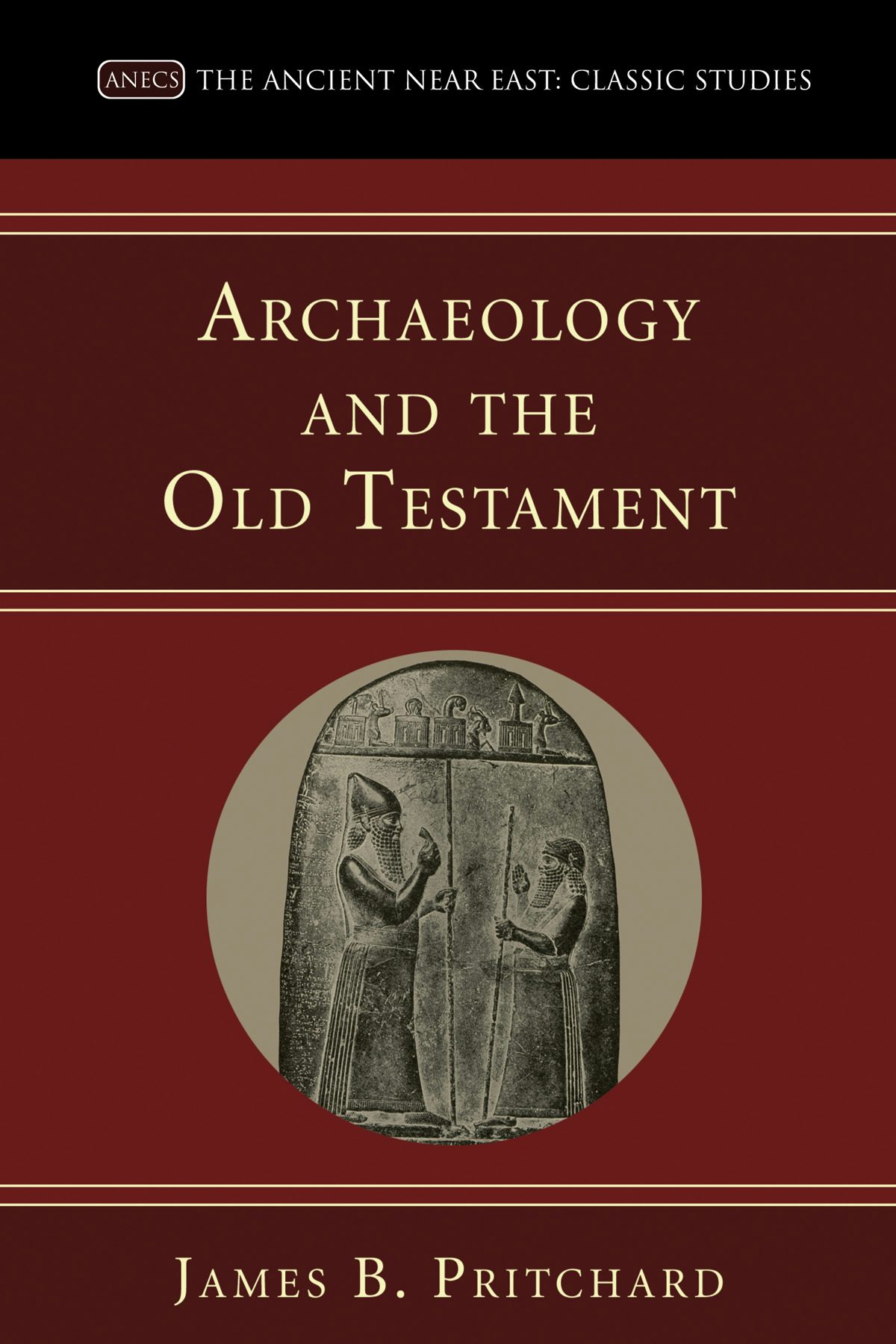 Archaeology And The Old Testament- Wipf And Stock Publishers