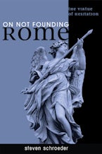 On Not Founding Rome