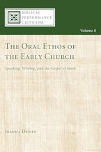 The Oral Ethos of the Early Church