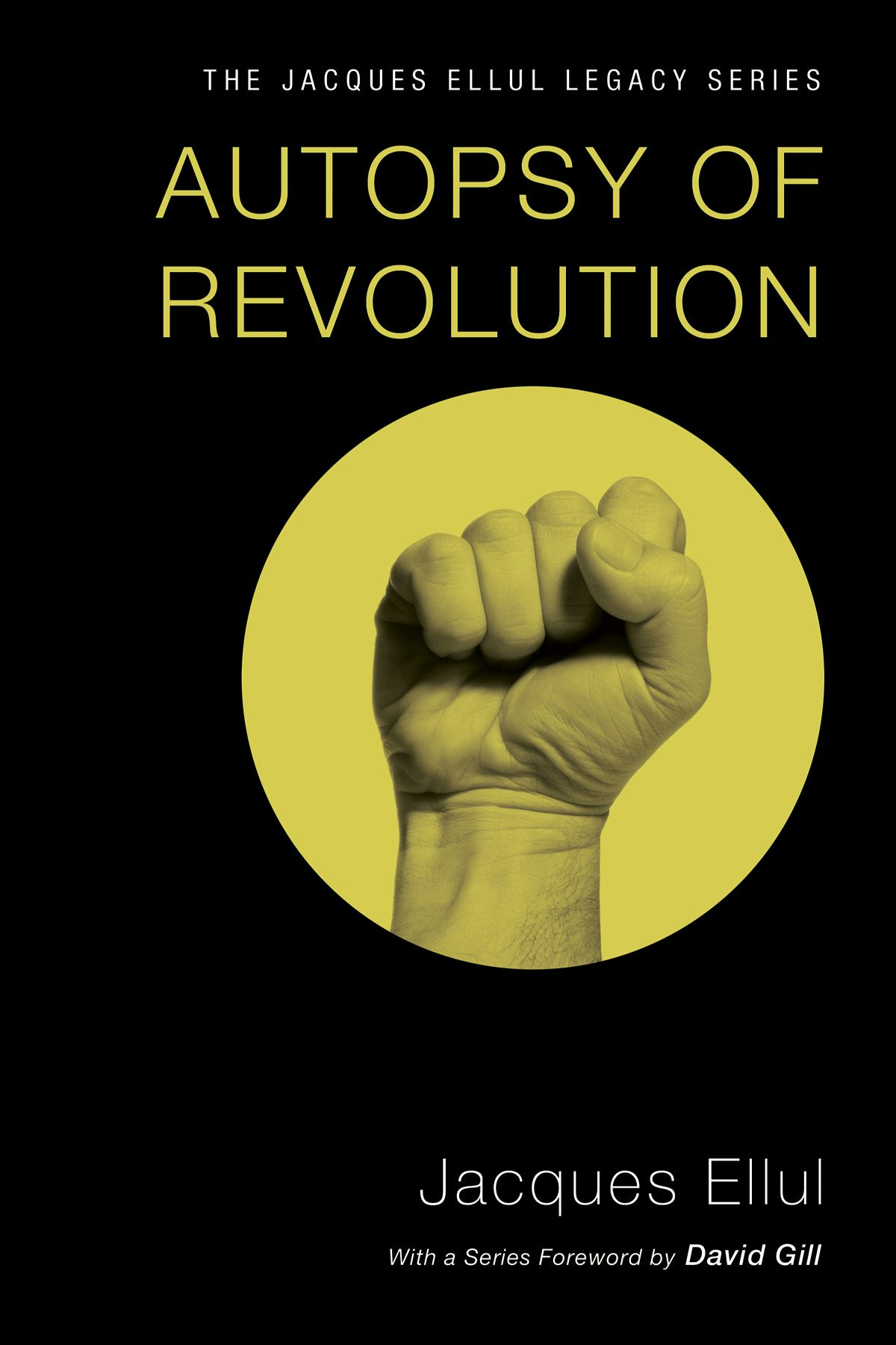Autopsy of Revolution- Wipf and Stock Publishers