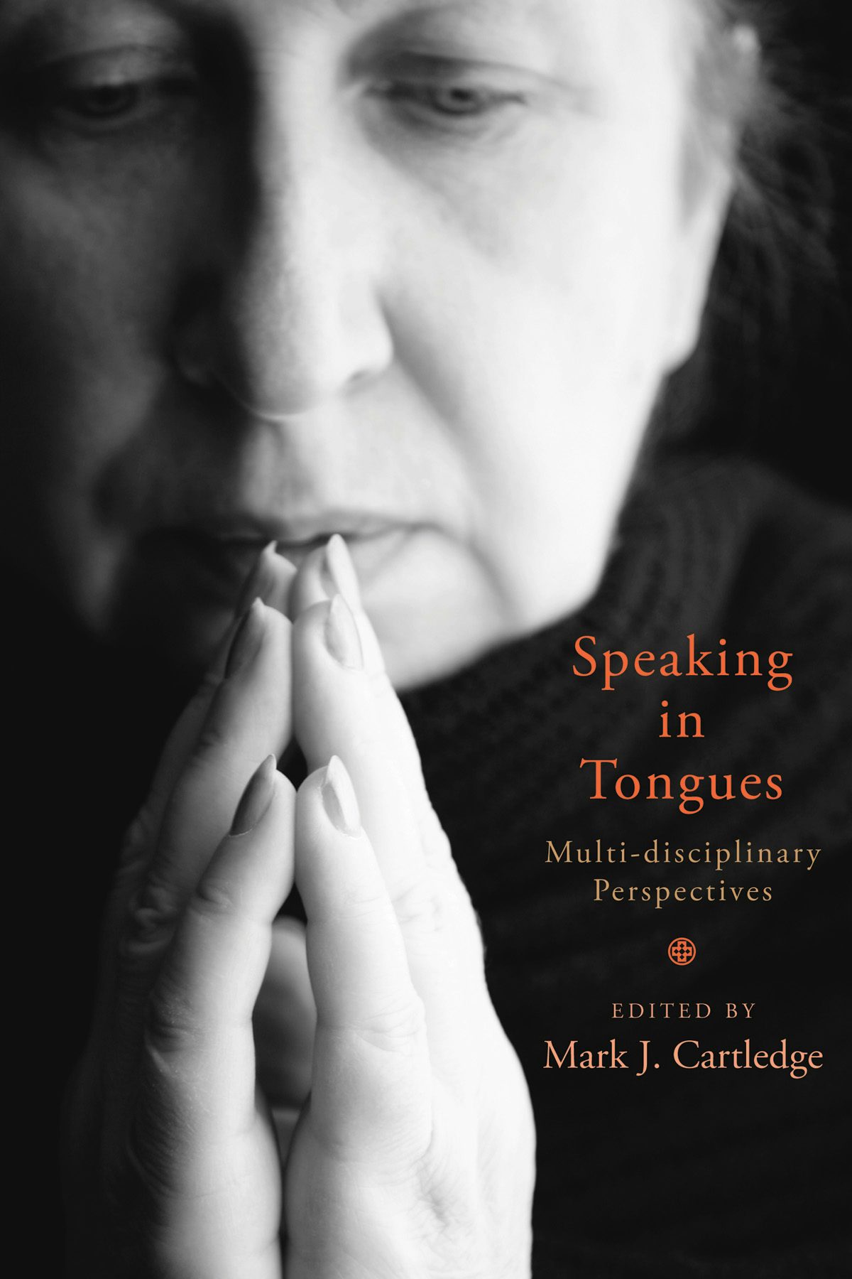Speaking in Tongues- Wipf and Stock Publishers