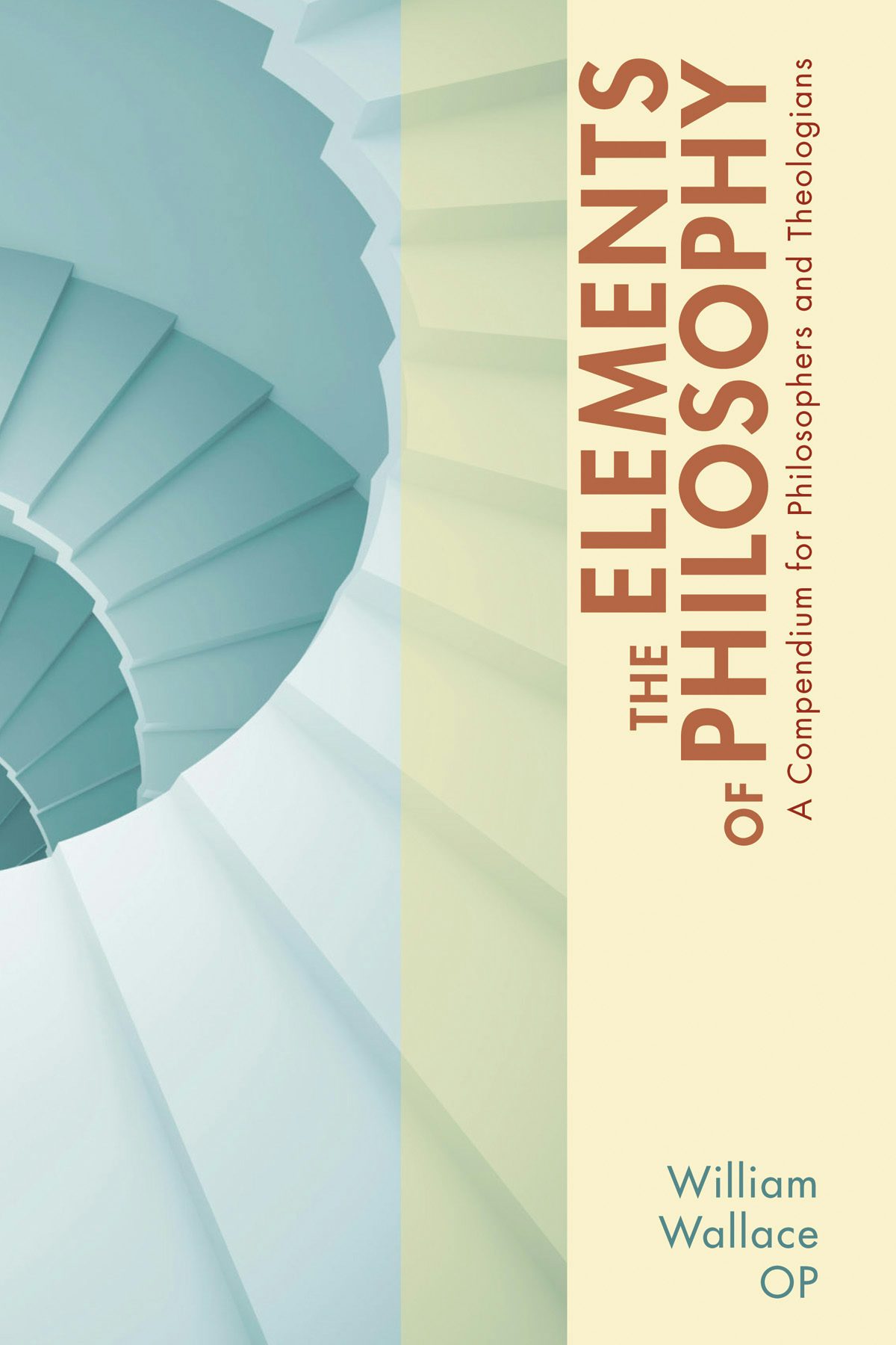 The Elements of Philosophy- Wipf and Stock Publishers