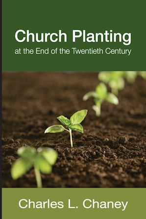 Church Planting At The End Of The Twentieth Century Wipf And Stock Publishers Church Planting At The End Of The Twentieth Century Wipf And Stock Publishers