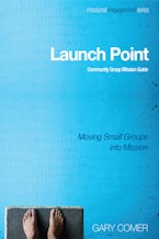 Launch Point: Community Group Mission Guide