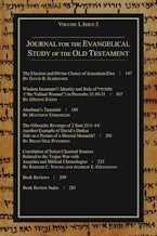 Journal for the Evangelical Study of the Old Testament, 1.2