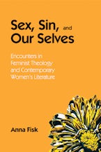 Sex, Sin, and Our Selves