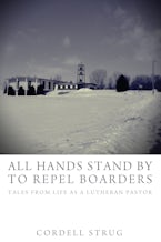 All Hands Stand By to Repel Boarders