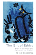 The Gift of Ethics