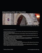 Imaginatio et Ratio: A Journal of Theology and the Arts, Volume 2, Issue 1 2013
