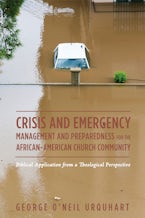Crisis and Emergency Management and Preparedness for the African-American Church Community