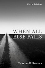 When All Else Fails