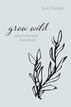 Grow Wild