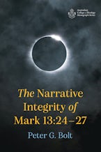 The Narrative Integrity of Mark 13:24–27