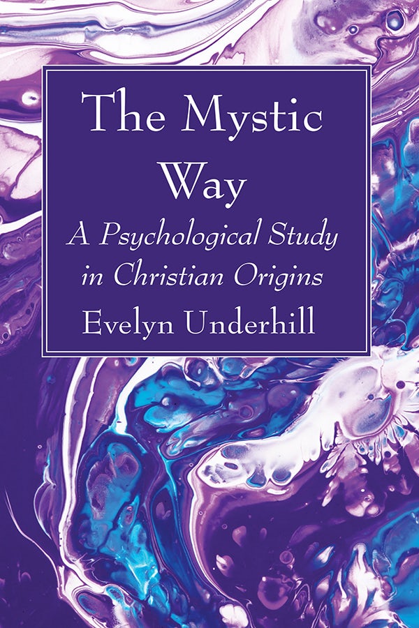 The Mystic Way- Wipf and Stock Publishers