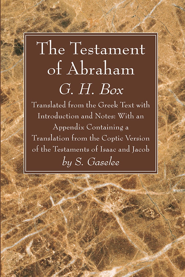 The Testament Of Abraham- Wipf And Stock Publishers