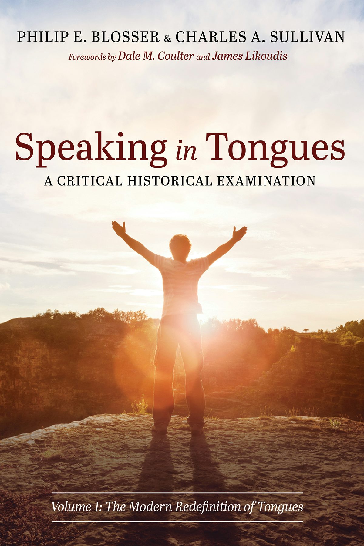 Speaking in Tongues: A Critical Historical Examination- Wipf and