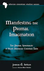 Manifesting the Primal Imagination