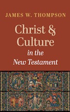 Christ and Culture in the New Testament
