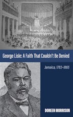George Lisle: A Faith That Couldn’t Be Denied