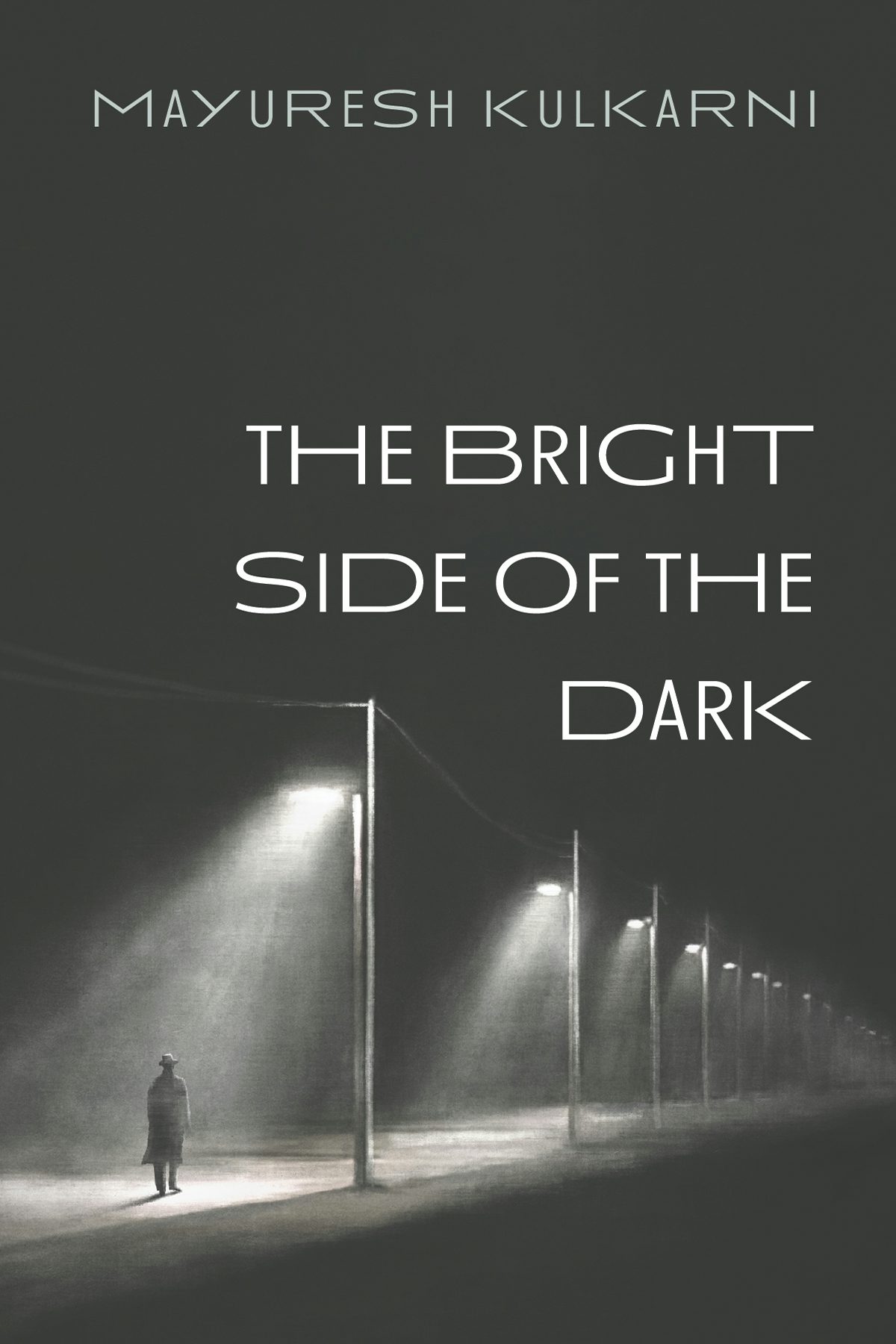 The Bright Side of the Dark- Wipf and Stock Publishers