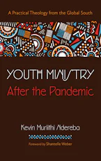 Cover of 'Youth Ministry After the Pandemic' by Kevin Muriithi Ndereba