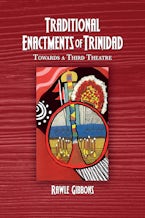 Traditional Enactments of Trinidad