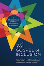 The Gospel of Inclusion, Revised Edition