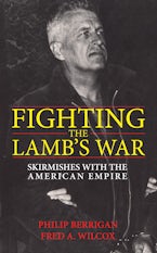 Fighting the Lamb’s War