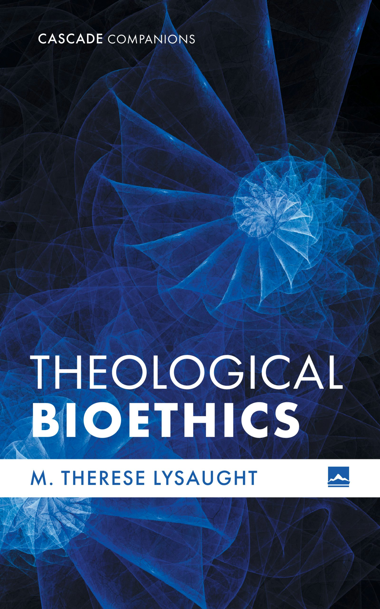 Theological Bioethics- Wipf and Stock Publishers