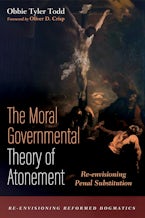 The Moral Governmental Theory of Atonement