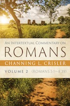 An Intertextual Commentary on Romans, Volume 2