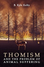 Thomism and the Problem of Animal Suffering