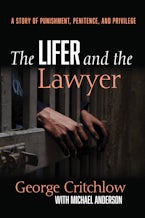 The Lifer and the Lawyer