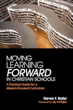 Moving Learning Forward in Christian Schools